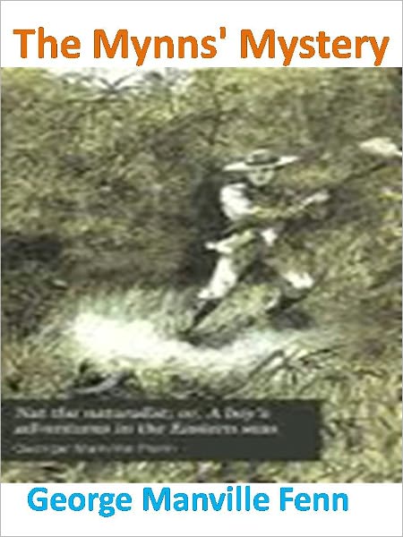 The Mynns' Mystery w/Direct link technology (A Mystery Classic)