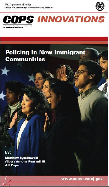 Policing in New Immigrant Communities