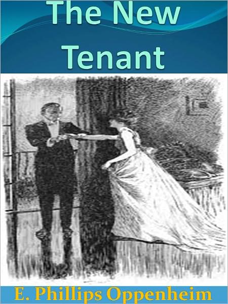 The New Tenant w/Direct link technology (A Classic Mystery Novel)