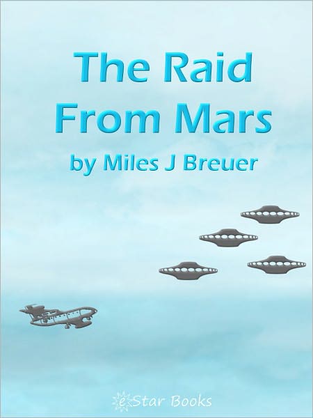 The Raid From Mars