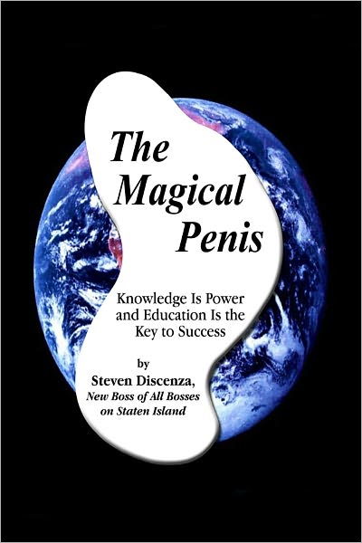 The Magical Penis