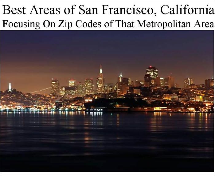 Best Areas of San Francisco Metropolitan Area