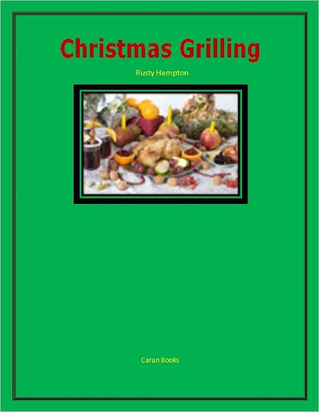 Christmas Grilling
