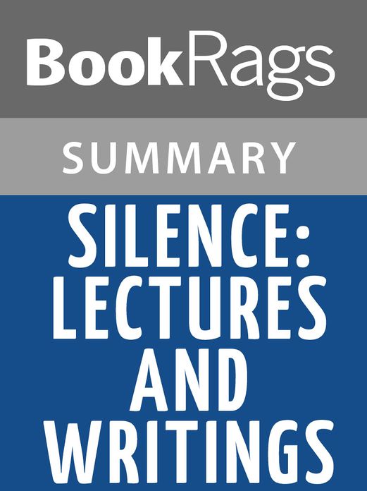 Silence; Lectures and Writings by John Cage l Summary & Study Guide