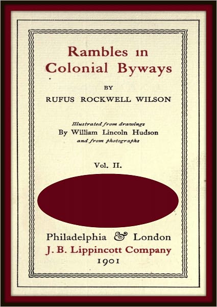Rambles in Colonial Byways