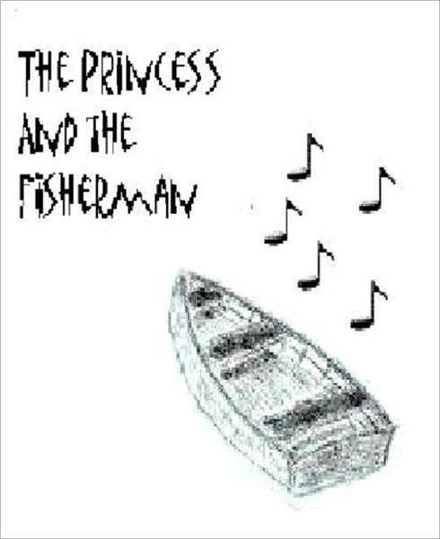 The Princess and the Fisherman