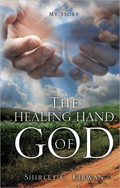 THE HEALING HAND OF GOD