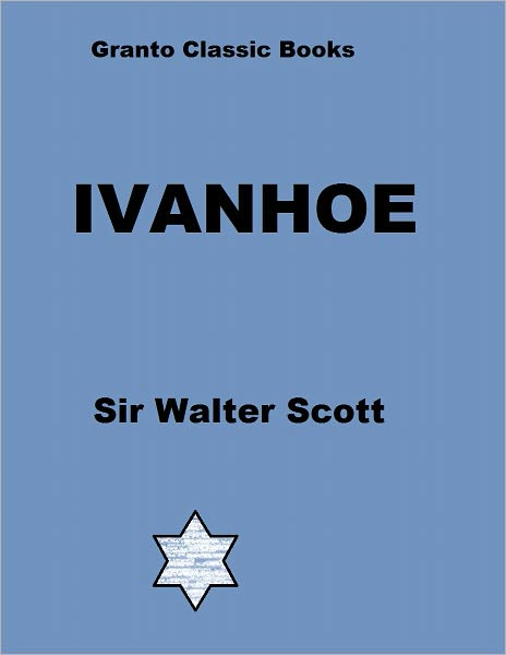 Ivanhoe by Sir Walter Scott ( with Footnotes)