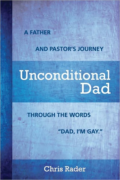 Unconditional Dad