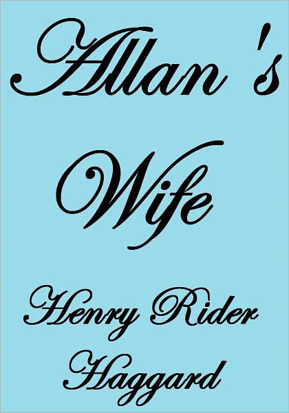 ALLAN'S WIFE