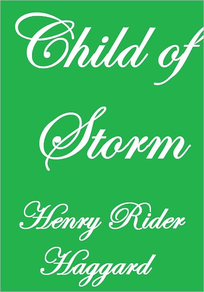 CHILD OF STORM