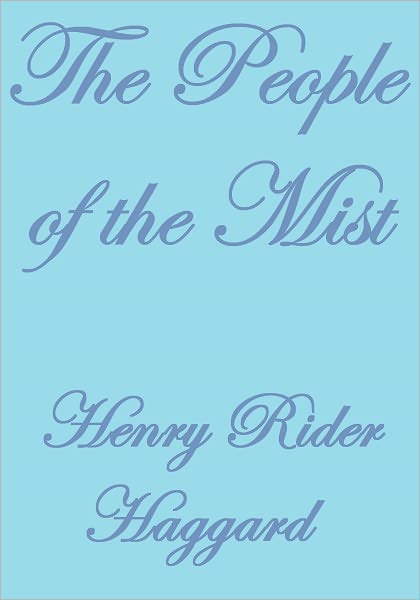 THE PEOPLE OF THE MIST