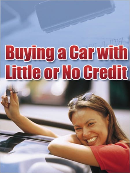 How to Buy a Car with No Credit or Bad Credit