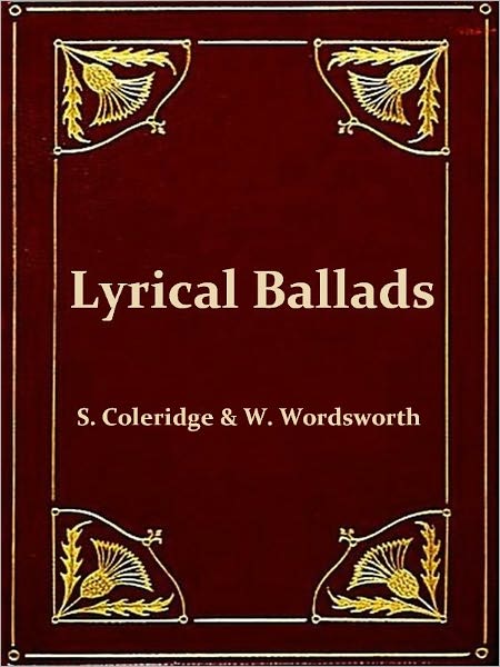 Lyrical Ballads with a Few Other Poems
