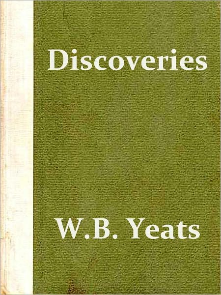 Discoveries; A Volume of Essays