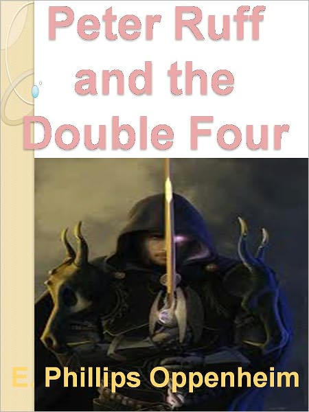 Peter Ruff and the Double Four w/Direct link technology (A Detective Classic)