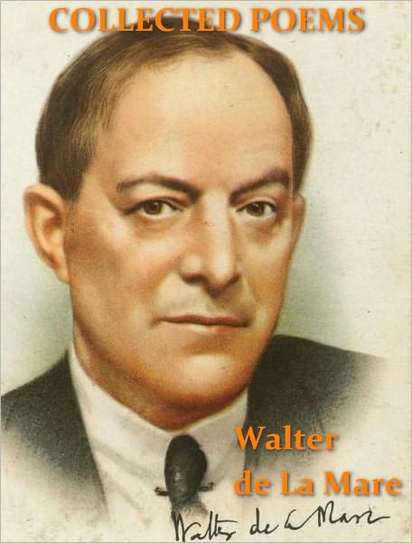 Collected Poems 1901-1918 In Two Volumes