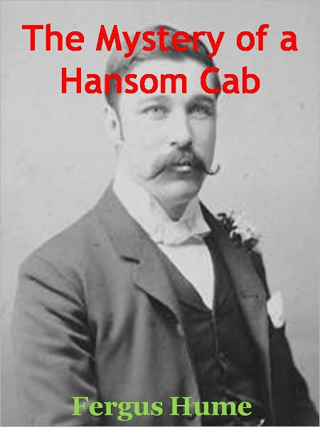 The Mystery of a Hansom Cab w/Direct link technology (A Classic Mystery Novel)
