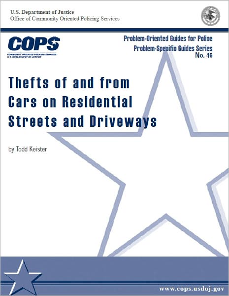 Thefts of and from Cars on Residential Streets and Driveways