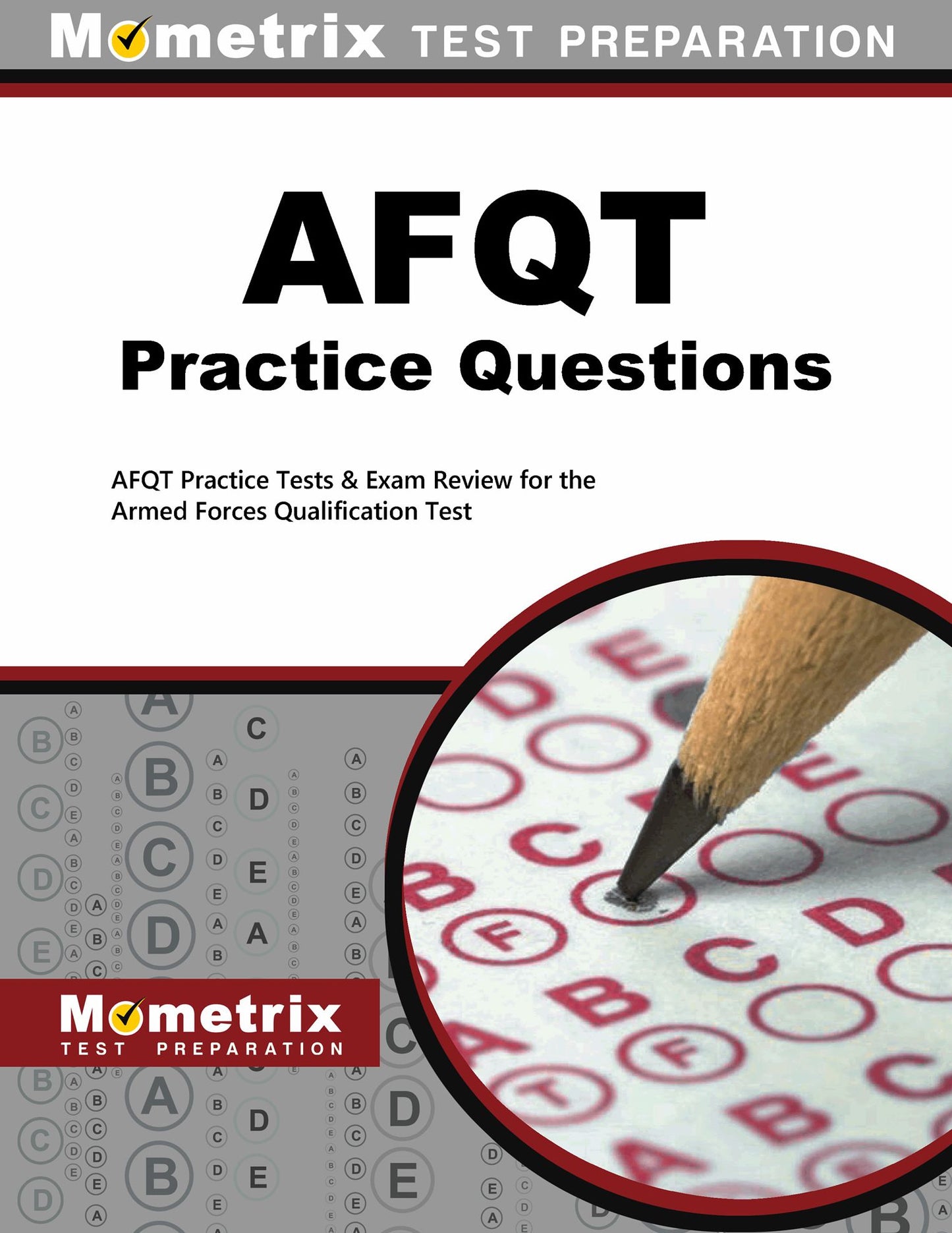 AFQT Practice Questions (First Set): AFQT Practice Test & Exam Review for the Armed Forces Qualification Test