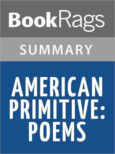 American Primitive: Poems by Mary Oliver l Summary & Study Guide