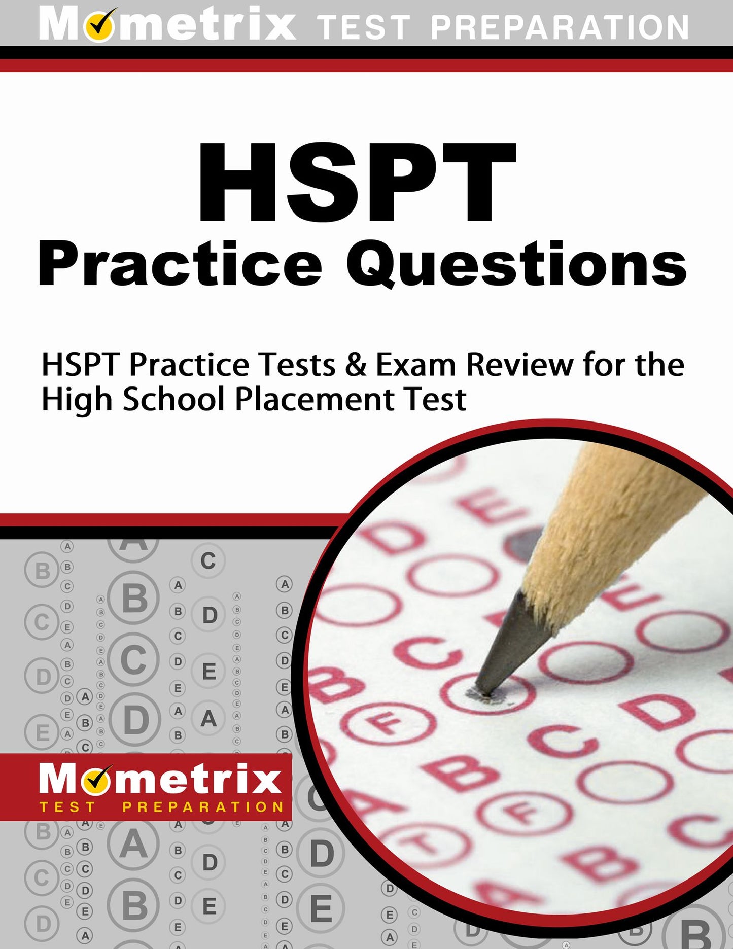 HSPT Practice Questions (First Set): HSPT Practice Test & Exam Review for the High School Placement Test