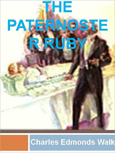 The Paternoster Ruby w/Direct link technology (A Classic Detective story)