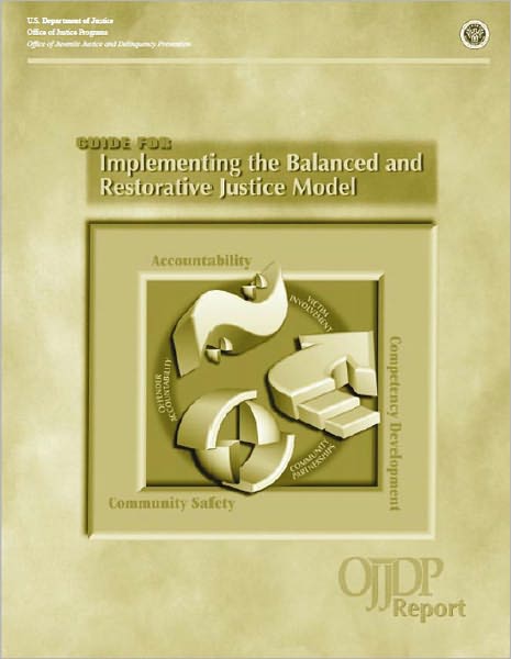 Guide for Implementing the Balanced and Restorative Justice Model