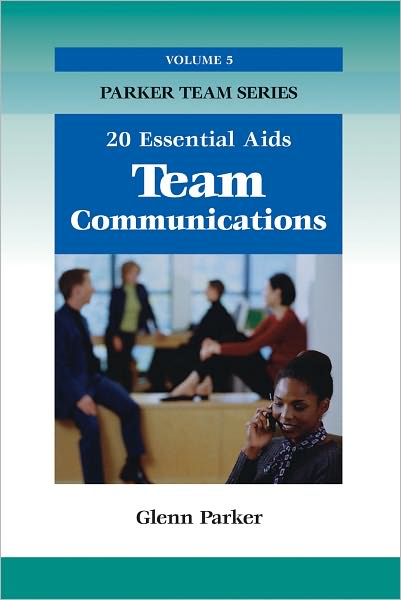 Team Communications: 20 Essential Aids