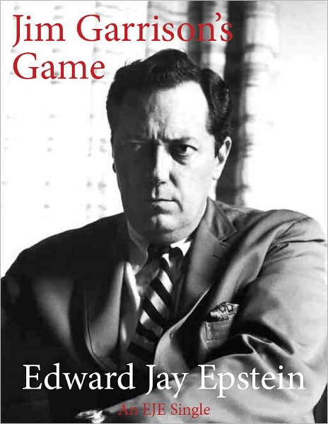 Jim Garrison's Game: An EJE Single