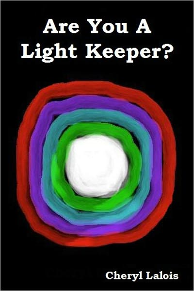 Are You a Light Keeper?