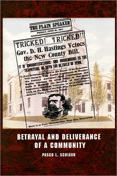 Betrayal and Deliverance of a Community