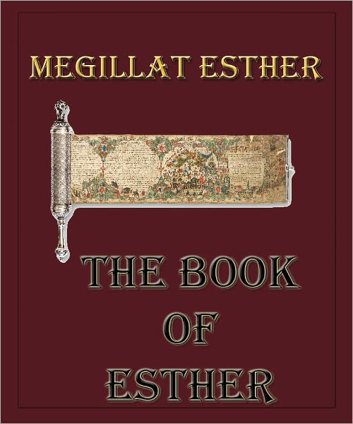 Megillat Esther: The Book of Esther