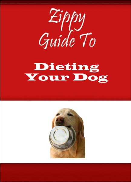 Zippy Guide To Dieting Your Dog