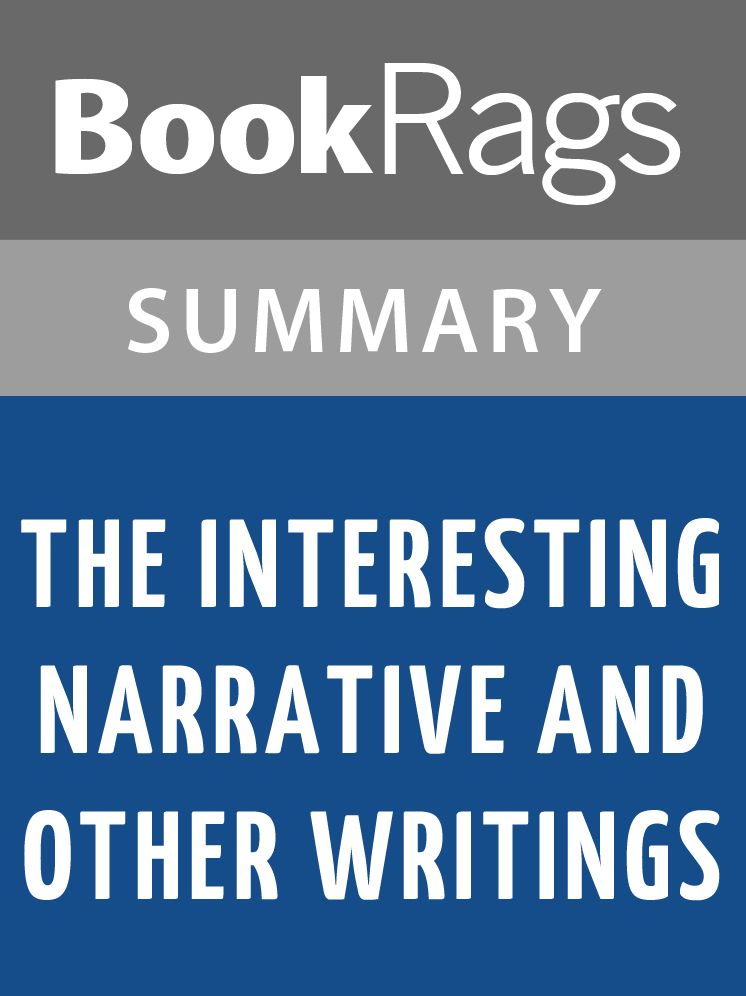 The Interesting Narrative and Other Writings by Olaudah Equiano l Summary & Study Guide