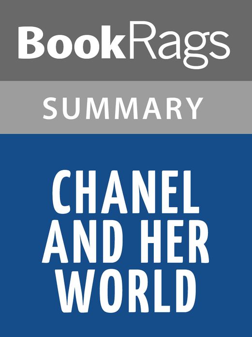 Chanel and Her World by Edmonde Charles-Roux l Summary & Study Guide
