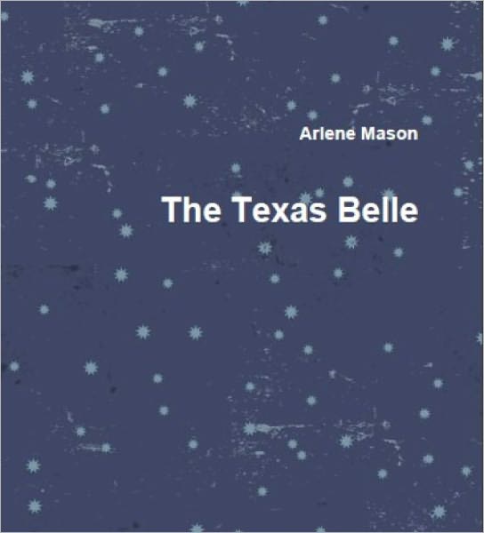 The Texas Belle