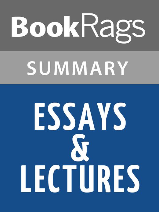 Essays & Lectures by Ralph Waldo Emerson l Summary & Study Guide
