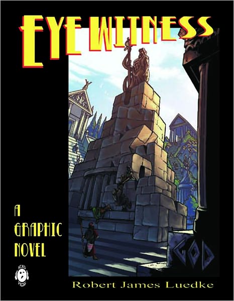 Eye Witness (Book four): Unknown God