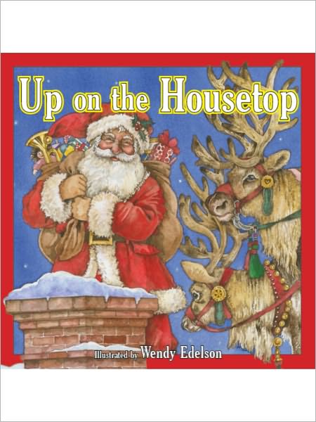 Up On The Housetop