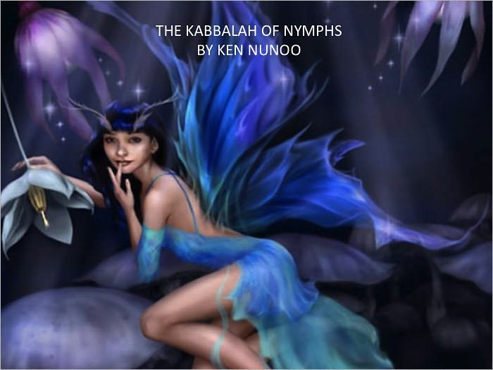 THE KABBALAH OF NYMPHS