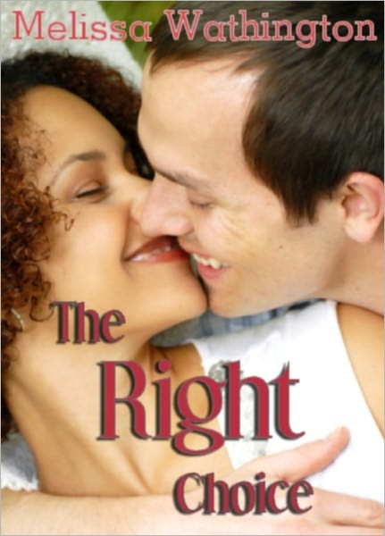 The Right Choice