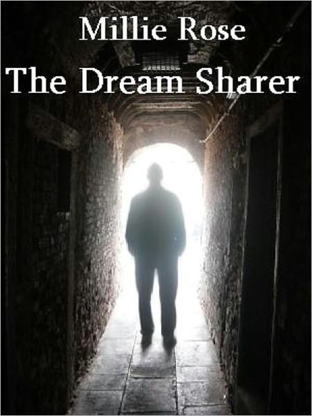 The Dream Sharer - Book 1 In Series