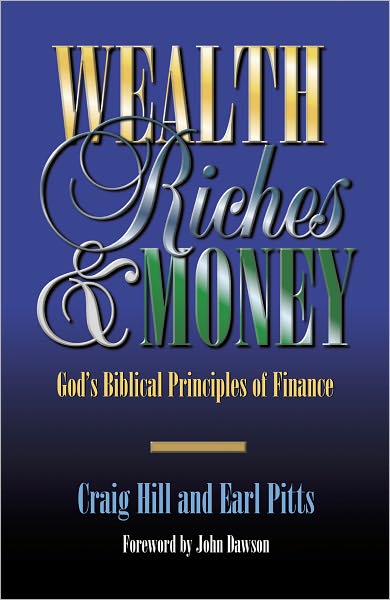 Wealth, Riches & Money