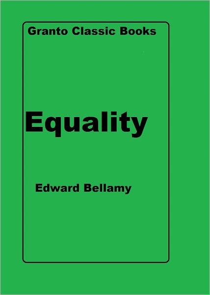 Equality by Edward Bellamy