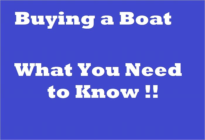 Buying a Boat: What You Need to Know