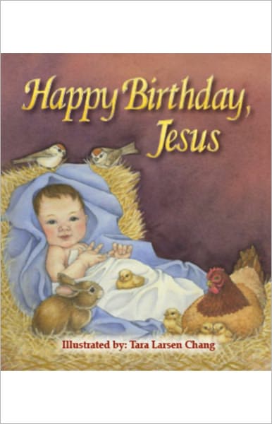 Happy Birthday Jesus