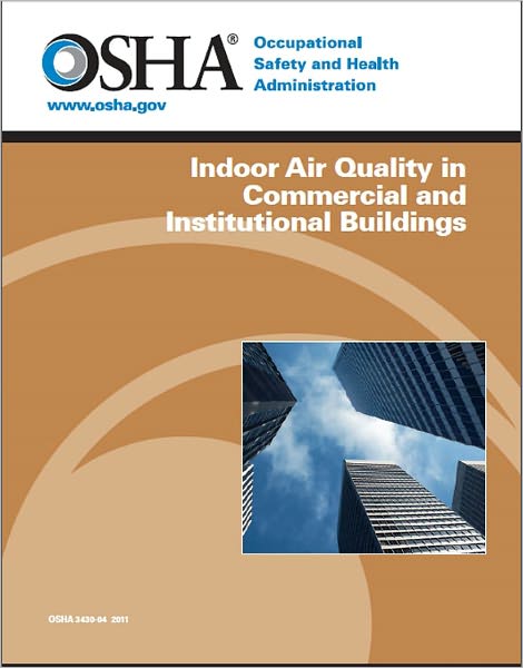 Indoor Air Quality in Commercial and Institutional Buildings