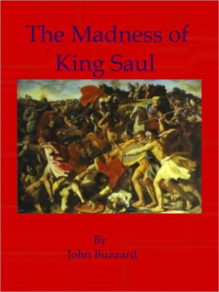 The Madness of King Saul