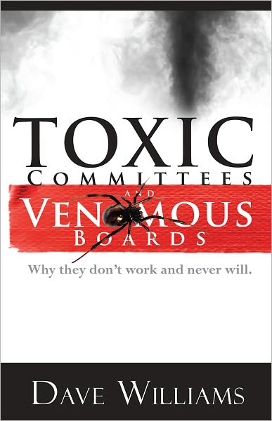 Toxic Committees and Venomous Boards